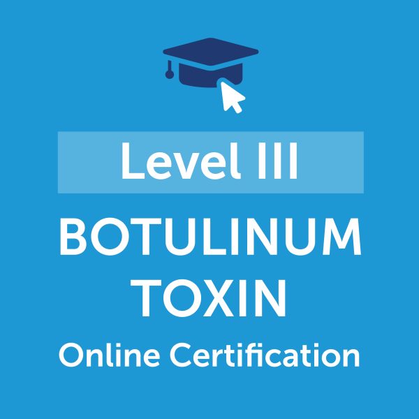 Level III Master Botox Online Certification